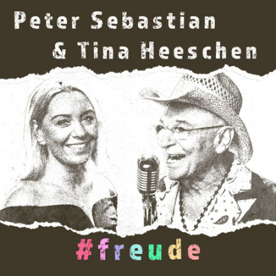 #freude Tina Heeschen und Peter Sebastian