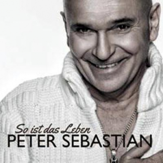 So ist das Leben Peter Sebastian