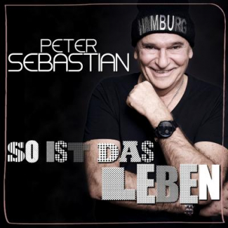 So ist das Leben Peter Sebastian